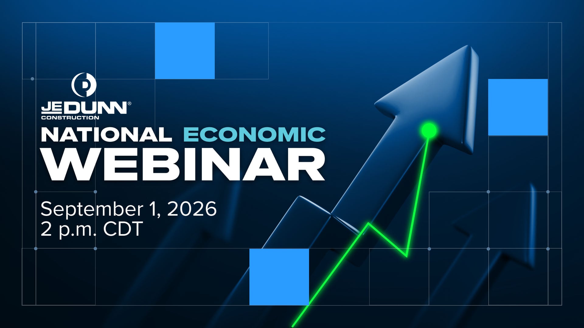 Jedunn Construction National Economic Webinar banner with logo, date September 1, 2026 at 2 p.m. CDT, and a green rising line graph, on a blue gradient background.